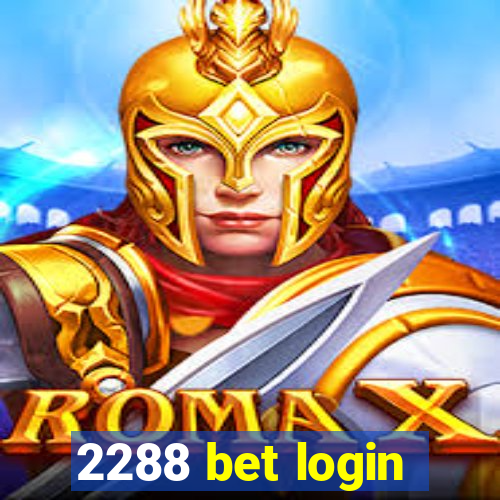 2288 bet login